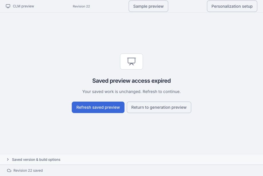 Expired saved preview with Refresh saved preview and Return to generation preview controls